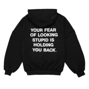 your fear of looking stupid is holding you back